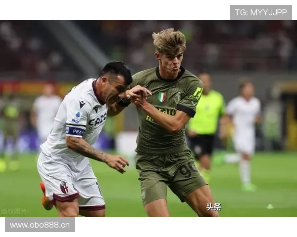 博洛尼亚未来规划：迈向可持续发展的新篇章与球队竞争力增强的趋势分析